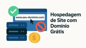 Hospedagem com Domínio Grátis